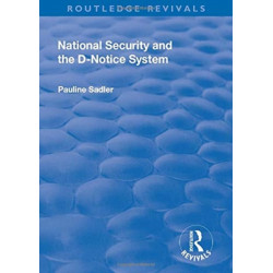 National Security and the D-Notice System