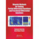 Wavelet Methods for Solving Partial Differential Equations and Fractional Differential Equations