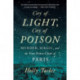 City of Light, City of Poison: Murder, Magic, and the First Police Chief of Paris
