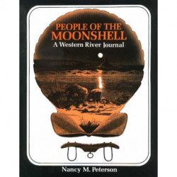 People of the Moonshell: A Western River Journal