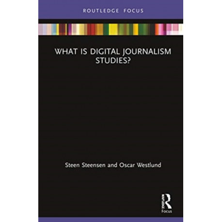 What is Digital Journalism Studies?