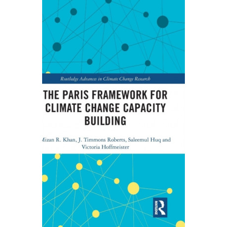 The Paris Framework for Climate Change Capacity Building