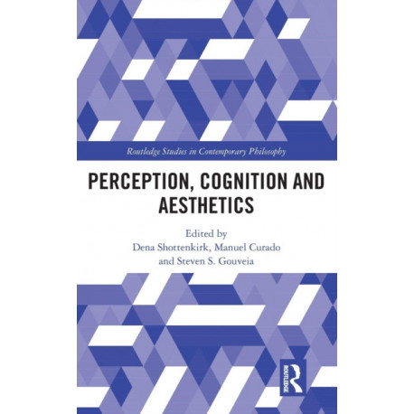 Perception, Cognition and Aesthetics