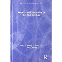 Women and Inequality in the 21st Century