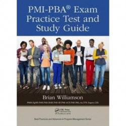 PMI-PBA® Exam Practice Test and Study Guide