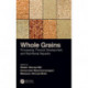 Whole Grains: Processing, Product Development, and Nutritional Aspects