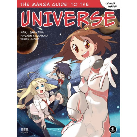 The Manga Guide to The Universe