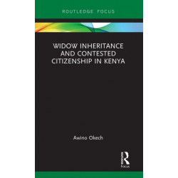 Widow Inheritance and Contested Citizenship in Kenya