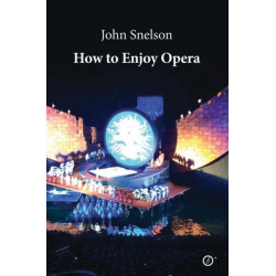 How to Enjoy Opera