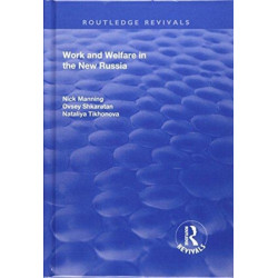 Work and Welfare in the New Russia
