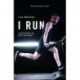 I Run
