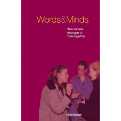 Words and Minds: How We Use Language to Think Together