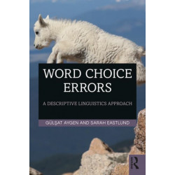 Word Choice Errors: A Descriptive Linguistics Approach
