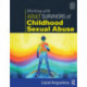 Working with Adult Survivors of Childhood Sexual Abuse