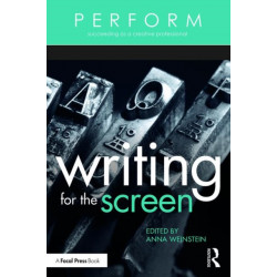 Writing for the Screen: Writing for the Screen