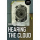 Hearing the Cloud: Can music help reimagine the future?