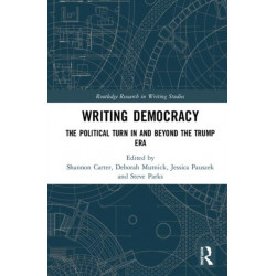 Writing Democracy: The Political Turn in and Beyond the Trump Era