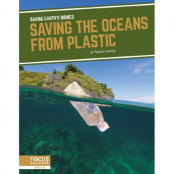 Saving the Oceans from Plastic