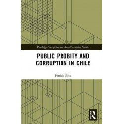 Public Probity and Corruption in Chile