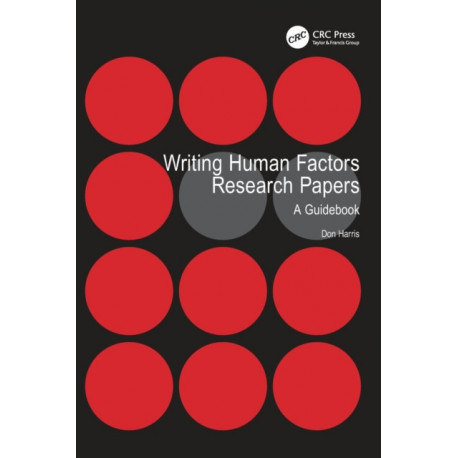 Writing Human Factors Research Papers: A Guidebook