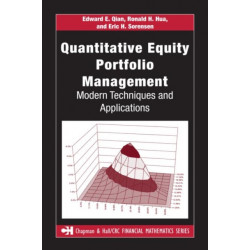 Quantitative Equity Portfolio Management: Modern Techniques and Applications