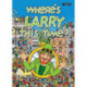 Where's Larry This Time?