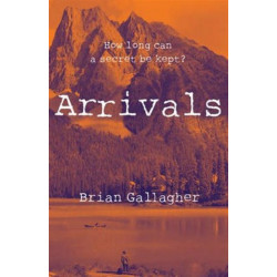 Arrivals: How long can a secret be kept?