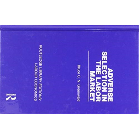 Adverse Selection in the Labor Market