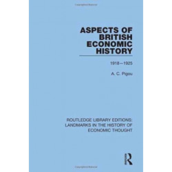 Aspects of British Economic History: 1918-1925