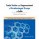 Social Justice & Empowerment of Disadvantaged Groups in India: Policies & Programmes