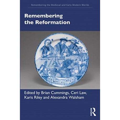 Remembering the Reformation