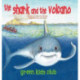 The Shark and the Volcano: The Green Kids go to Hawaii and learn about shark finning. They help to save the shark.