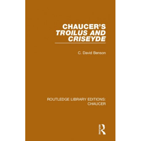 Chaucer's Troilus and Criseyde