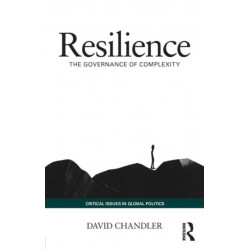 Resilience: The Governance of Complexity