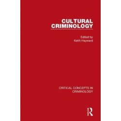 Cultural Criminology