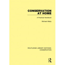 Conservation at Home: A Practical Handbook