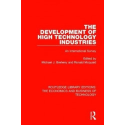 The Development of High Technology Industries: An International Survey