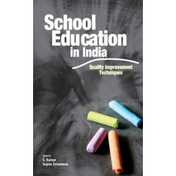 School Education in India: Quality Improvement Techniques