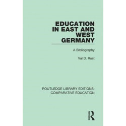 Education in East and West Germany: A Bibliography