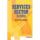 Services Sector in India: Recent Policy Initiatives
