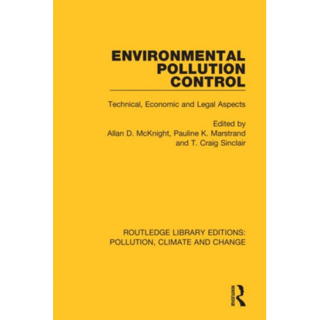 Environmental Pollution Control: Technical, Economic and Legal Aspects