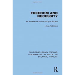Freedom and Necessity: An Introduction to the Study of Society
