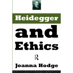 Heidegger and Ethics
