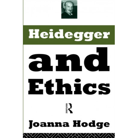 Heidegger and Ethics