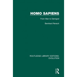 Homo Sapiens: From Man to Demigod