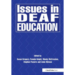 Issues in Deaf Education
