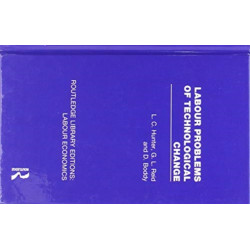 Labour Problems of Technological Change