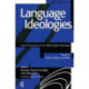Language Ideologies: Critical Perspectives on the Official English Movement, Volume II: History, Theory, and Policy