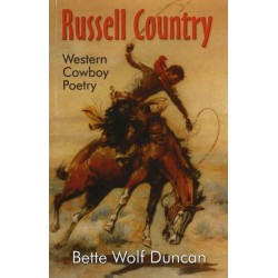 Russell Country: Western Cowboy Poetry