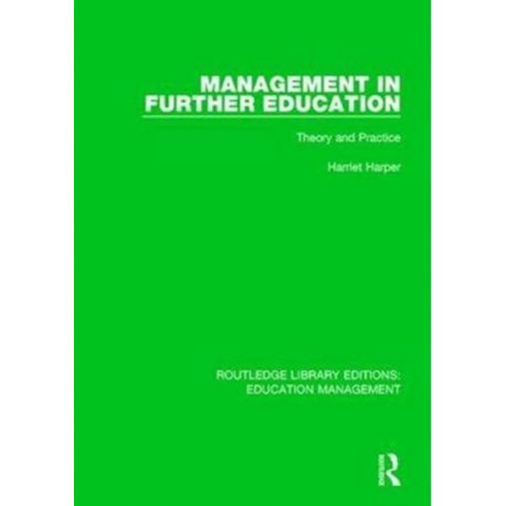 Management in Further Education: Theory and Practice